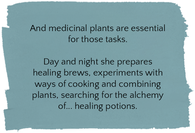 She prepares healing concoctions seeking the alchemy of medicinal potions.